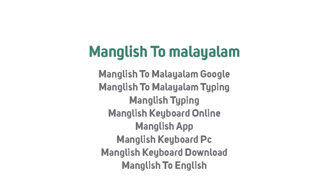 manglish-to-malayalam-what-are-the-use-of-the-this-free-tool